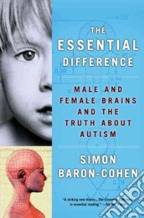 The Essential Difference libro in lingua di Baron-Cohen Simon
