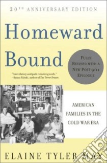 Homeward Bound libro in lingua di May Elaine Tyler