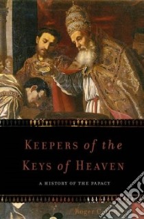 Keepers of the Keys of Heaven libro in lingua di Collins Roger