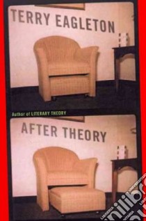 After Theory libro in lingua di Eagleton Terry
