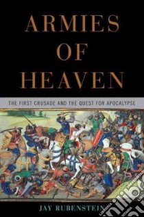 Armies of Heaven libro in lingua di Rubenstein Jay