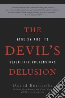 The Devil's Delusion libro in lingua di Berlinski David
