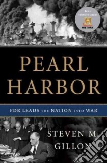 Pearl Harbor libro in lingua di Gillon Steven M.