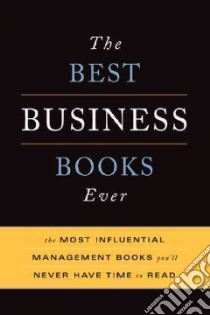 The Best Business Books Ever libro in lingua di Basic Books (COR)