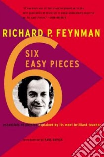 Six Easy Pieces libro in lingua di Feynman Richard Phillips, Davies Paul (INT)