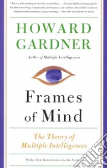 Frames of Mind libro in lingua di Gardner Howard