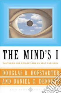 The Mind's I libro in lingua di Hofstadter Douglas R., Dennett Daniel C. (EDT)