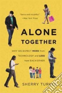 Alone Together libro in lingua di Turkle Sherry
