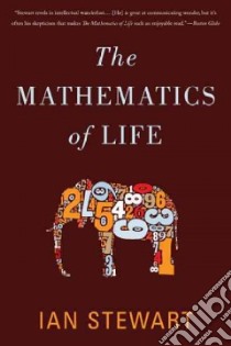 Mathematics of Life libro in lingua di Stewart Ian