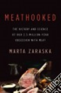 Meathooked libro in lingua di Zaraska Marta
