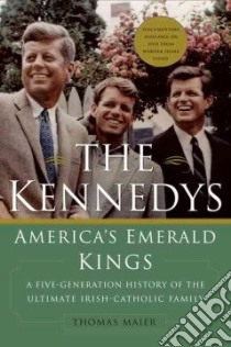 The Kennedys libro in lingua di Maier Thomas