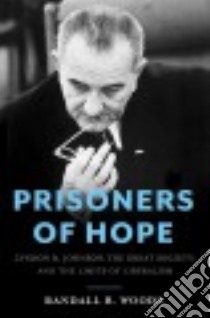 Prisoners of Hope libro in lingua di Woods Randall B.