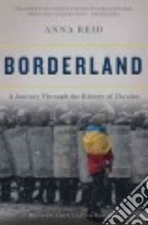 Borderland libro in lingua di Reid Anna