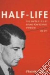 Half-life libro in lingua di Close Frank