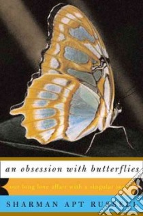 An Obsession With Butterflies libro in lingua di Russell Sharman Apt