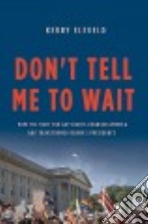 Don't Tell Me to Wait libro in lingua di Eleveld Kerry