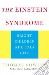 The Einstein Syndrome libro in lingua di Sowell Thomas