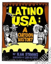 Latino USA libro in lingua di Stavans Ilan, Alcaraz Lalo (ILT)