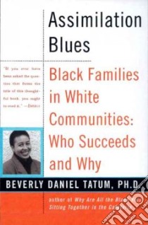 Assimilation Blues libro in lingua di Tatum Beverly Daniel