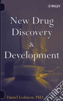 New Drug Discovery And Development libro in lingua di Lednicer Daniel