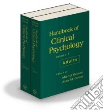 Handbook of Clinical Psychology libro in lingua di Hersen Michel (EDT), Gross Alan M. (EDT)