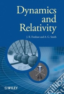 Dynamics and Relativity libro in lingua di Forshaw Jeffrey R., Smith A. Gavin
