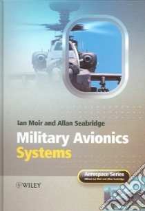 Military Avionics Systems libro in lingua di Moir Ian, Seabridge Allan G.