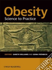 Obesity libro in lingua di Williams Gareth (EDT), Fruhbeck Gema (EDT)