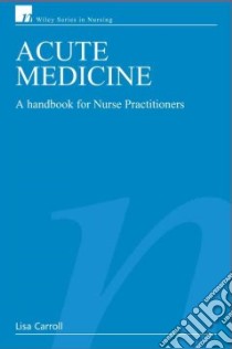 Acute Medicine libro in lingua di Carroll Lisa