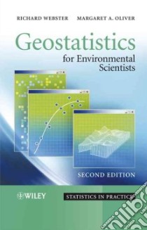 Geostatistics for Environmental Scientists libro in lingua di Webster Richard, Oliver Margaret A.