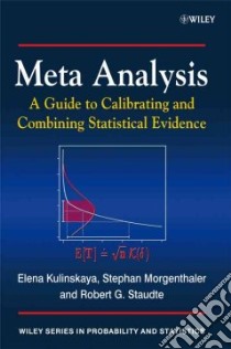 Meta Analysis libro in lingua di Kulinskaya Elena, Morgenthaler Stephan, Staudte Robert G.