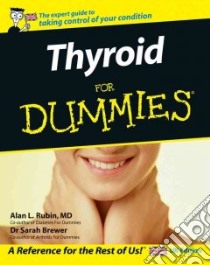 Thyroid for Dummies libro in lingua di Sarah Brewer