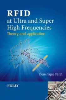 RFID at Ultra and Super High Frequencies libro in lingua di Paret Dominique, Riesco Roderick (TRN)