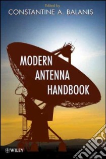 Modern Antenna Handbook libro in lingua di Balanis Constantine A.