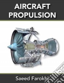 Aircraft Propulsion libro in lingua di Farokhi Saeed
