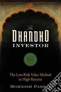 The Dhandho Investor libro in lingua di Pabrai Mohnish