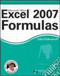 Excel 2007 Formulas libro in lingua di Walkenbach John