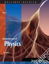 Fundamentals of Physics libro in lingua di Halliday David, Resnick Robert, Walker Jearl