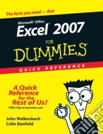 Excel 2007 for Dummies Quick Reference libro in lingua di Walkenbach John, Banfield Colin