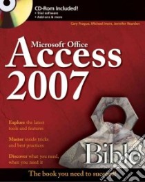 Access 2007 Bible libro in lingua di Groh Michael R., Stockman Joseph C., Powell Gavin, Prague Cary N., Irwin Michael R., Reardon Jennifer