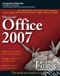 Office 2007 Bible libro in lingua di Walkenbach John, Tyson Herb, Wempen Faithe, Prague Cary N., Groh Michael R.