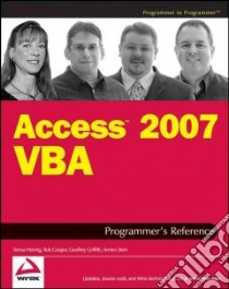 Access 2007 VBA Programmers Reference libro in lingua di Henning Teresa, Cooper Rob, Griffith Geoffrey L., Stein Armen