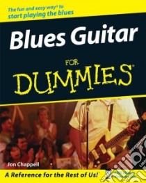 Blues Guitar for Dummies libro in lingua di Chappell Jon