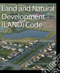 Land and Natural Development Land Code libro in lingua di Balmori Diana, Benoit Gaboury