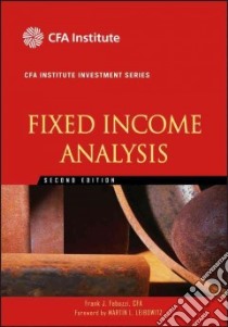 Fixed Income Analysis libro in lingua di Fabozzi Frank J.