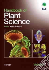 Handbook of Plant Science libro in lingua di Roberts Keith (EDT)