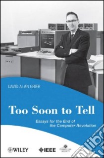 To Soon To Tell libro in lingua di Grier David Alan