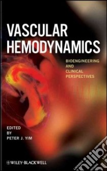 Vascular Hemodynamics libro in lingua di Yim Peter J. (EDT)
