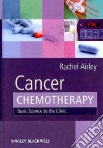 Cancer Chemotherapy libro in lingua di Airley Rachel