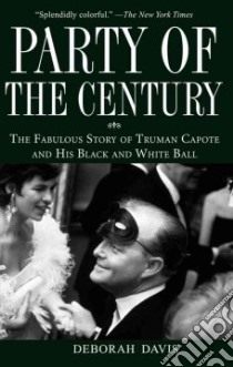 Party of the Century libro in lingua di Davis Deborah